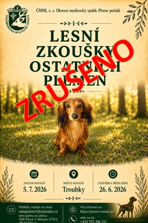 POZOR – Lesní zkoušky ost.pl. 5.7.2026 – ZRUŠENY